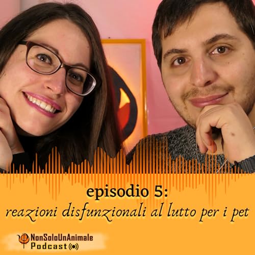 Reazioni disfunzionali al lutto per i pet #5