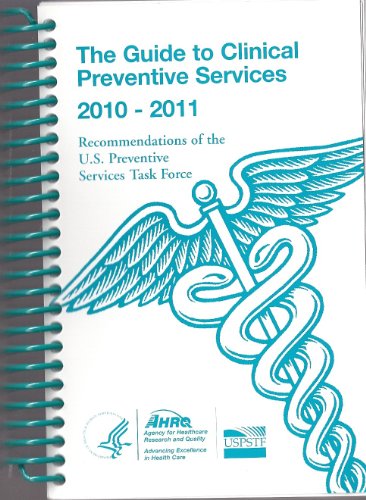 The Guide to Clinical Preventive Services