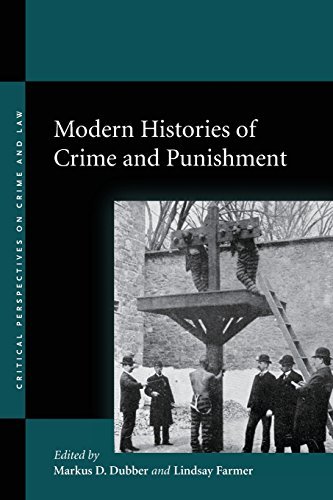 Modern Histories of Crime and Punishment (Critical Perspectives on ...