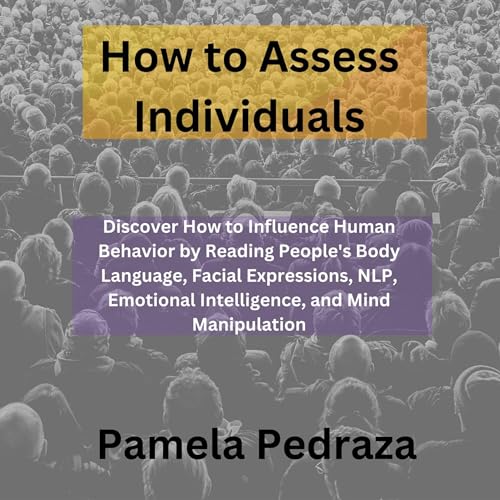 How to Assess Individuals (Authored by Pamela Pedraza) episode artwork