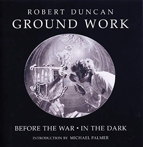 Ground Work: Before the War/In the Dark (New Directions Paperbook)