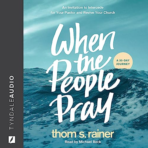 When the People Pray by Thom S. Rainer episode artwork