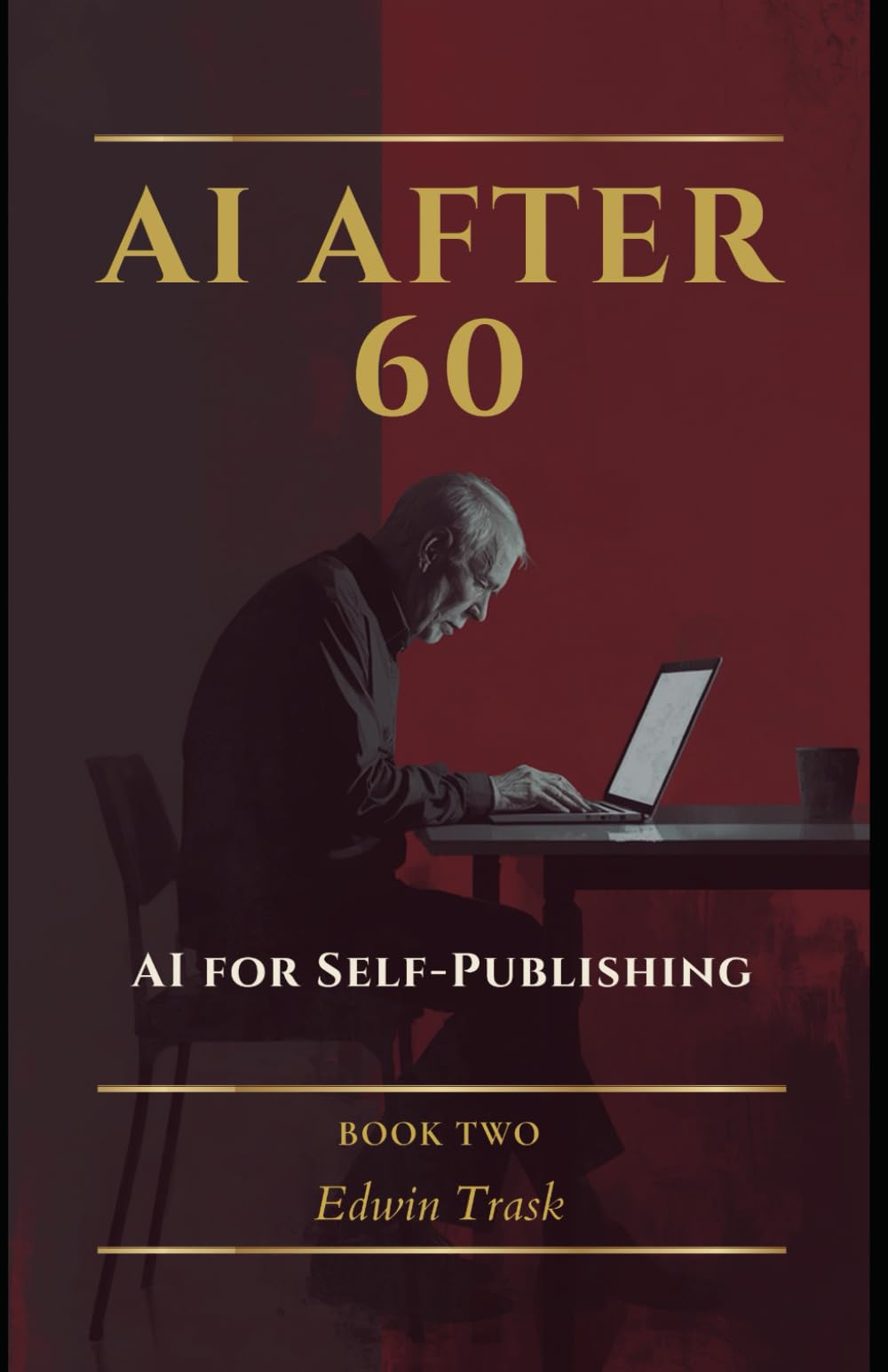 AI for Self-Publishing (AI After 60)