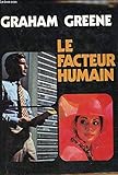  Le Facteur Humain