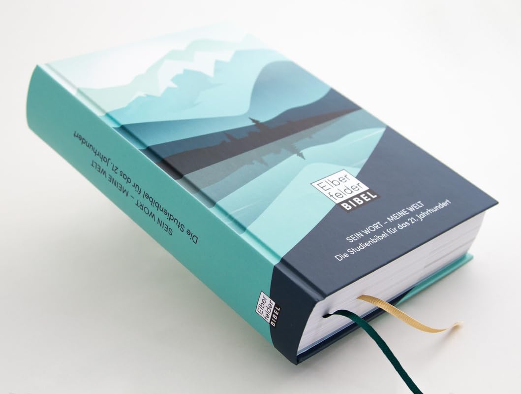 Sein Wort - meine Welt: Die Studienbibel für das 21. Jahrhundert (Elberfelder Bibel)