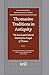 Thomasine Traditions in Antiquity: The Social and Cultural World of the Gospel of Thomas (NAG HAMMADI AND MANICHAEAN STUDIES, Band 59)