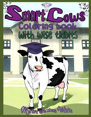 Smart Cows: Coloring Book with Wise Tidbits (Be Creative) image 2