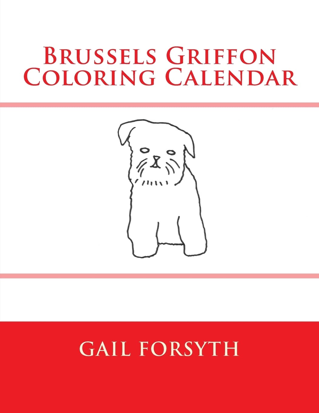 Brussels Griffon Coloring Calendar