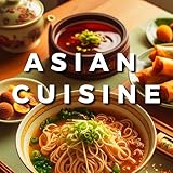 Asian Cuisine