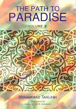 Paperback The Path to Paradise : Volume 2 Book