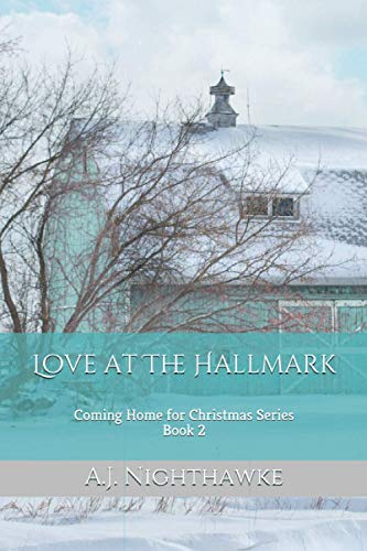  Love at The Hallmark: Coming Home for Christmas Series Book 2