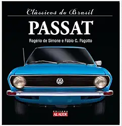 Clássicos do Brasil – Passat - 2ª Edição