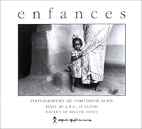 Photographies de Christophe Kuhn: Enfances (DDB.CHRISTIANIS) 2951043317 Book Cover
