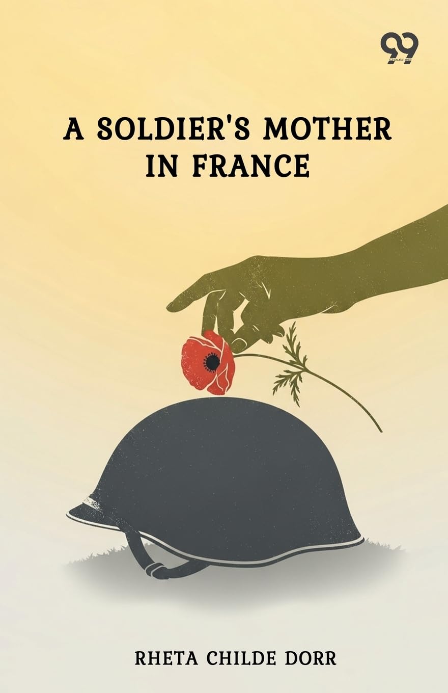 A Soldier's Mother In France (Edition1)