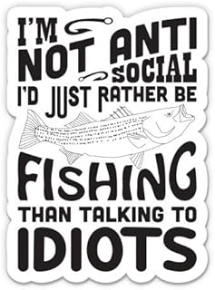 Funny Fishing Quote Anti Social Joke - 5