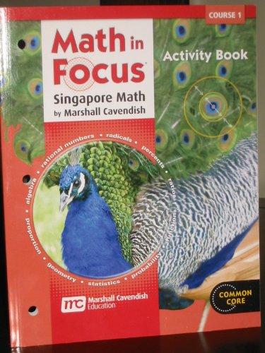 Math in Focus: Singapore Math Activity Book Course 1