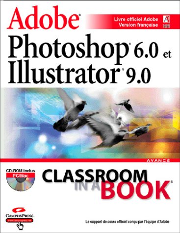  Adobe Photoshop 6.0 et Illustrator 9.0.