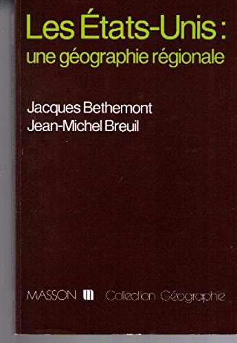 Les États-Unis, une géographie régionale