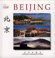 Beijing (Chinese/English edition: FLP China Travel and Tourism) 7119019406 Book Cover
