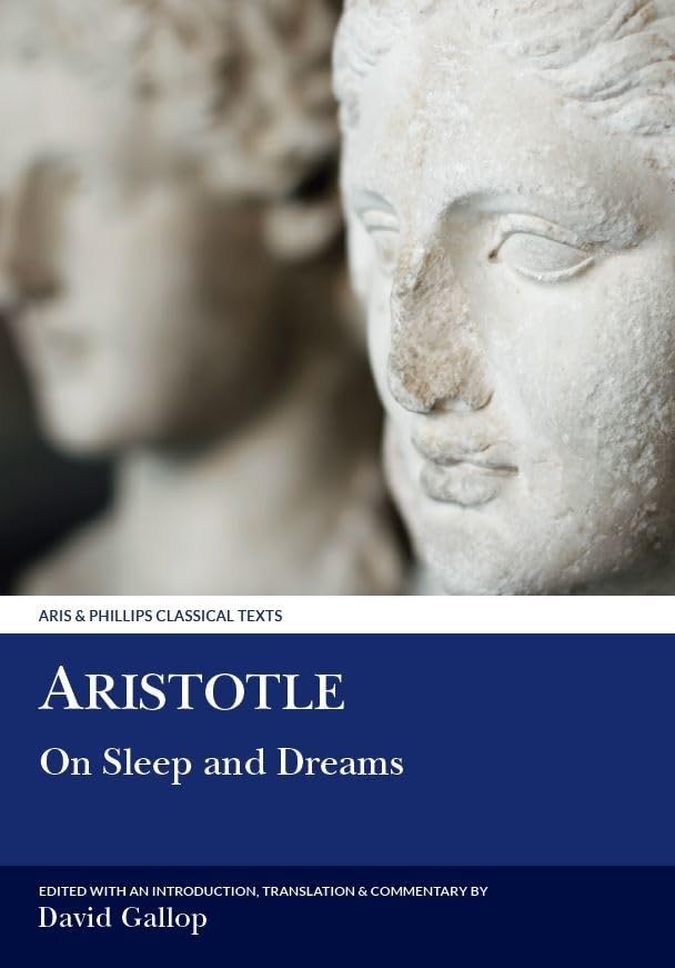 Buy Aristotle: On Sleep and Dreams (Aris & Phillips Classical Texts) — BookShops.in