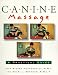 Canine Massage: A Practical Guide