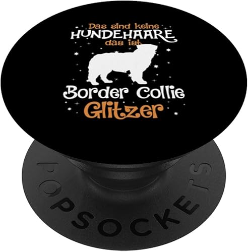Miniatura 1 de Border Collie Das sind keine Hundehaare Dogs PopSockets Standard PopGrip