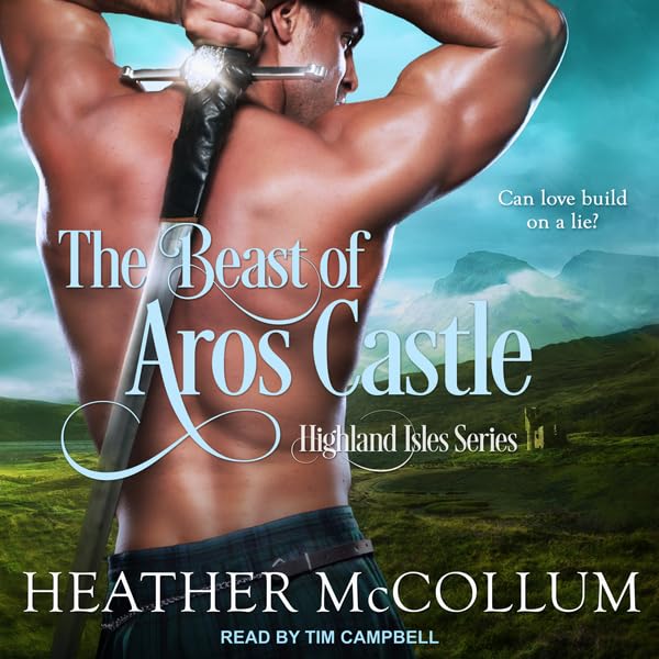 The Beast of Aros Castle: Highland Isles Series, Book 1    
	                
	            

                 
                        Audible Audiobook 
                  
                        – Unabridged