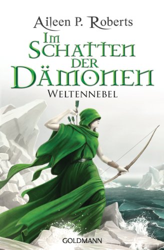 Im Schatten der Dämonen: Weltennebel (German