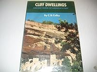 Cliff Dwellings Ancient Ruins from America's Past 0698300483 Book Cover