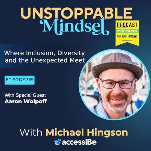 『Episode 369 – Unstoppable Marketing Strategist with Aaron Wolpoff』のカバーアート