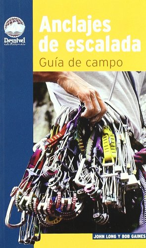 Anclajes de escalada : guia de campo