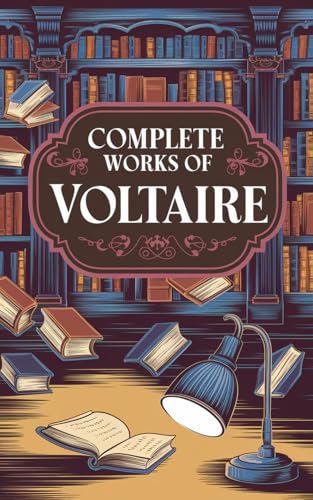 Complete Works of Voltaire