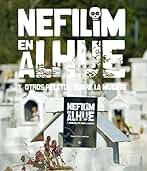 Nefilim en Alhué y otros relatos sobre la muerte: Cuentos sobre la presencia de la muerte