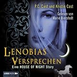  Lenobias Versprechen: Eine House of Night Story