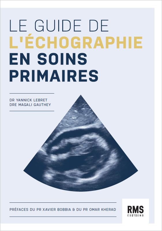 Le guide de l'echographie en soins primaires