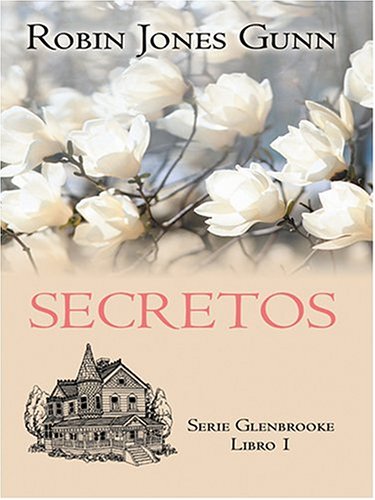 Secretos (Serie Glenbrooke, Libro 1) (Spanish E... [Spanish] [Large Print] 0786271175 Book Cover