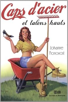 Paperback Caps d'acier et talons hauts (Lime et citron) (French Edition) [French] Book