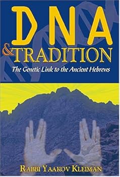 DNA and Tradition: The Genetic Link to the Ancient Hebrews