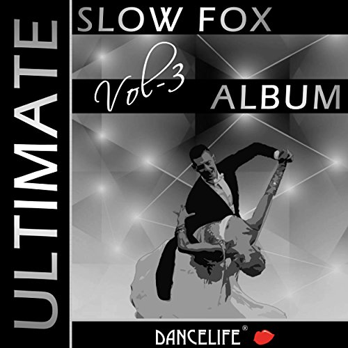 amazon-music-dancelife-presents-the-ultimate-slow-fox