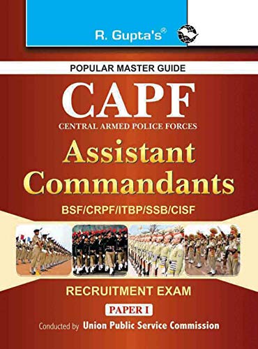 Central Armed Police Forces Assistant Commandant Exam Guide