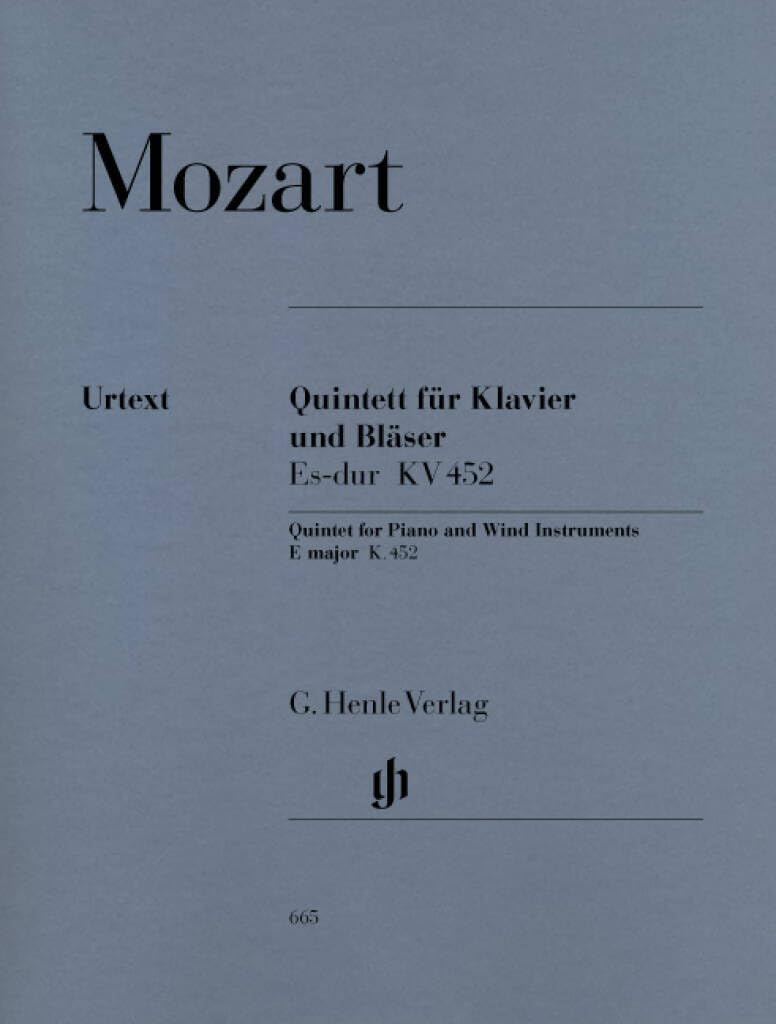 Quintett Es-Dur KV 452 Ob Klar Hrn Fag Klav. Oboe, Klarinette, Horn, Fagott, Klavier: Besetzung: Kammermusik mit Blasinstrumenten (G. Henle Urtext-Ausgabe)
