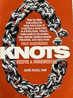 Knots: Useful and Ornamental 0517460009 Book Cover