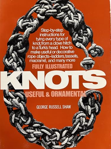 Knots: Useful and Ornamental 0020820305 Book Cover