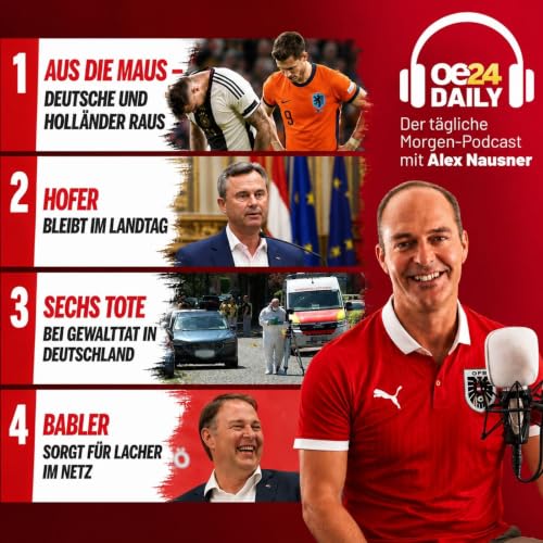 Aus die Maus: Deutsche & Holl&auml;nder raus! Alko-Hofer & der Babler-Spott