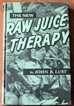 Unknown Binding The Raw Juice Therapy Book