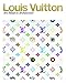 Louis Vuitton: Art, Mode et Architecture