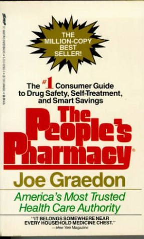 The People's Pharmacy: Amazon.co.uk: Graedon, Joe: 9780312929626: Books