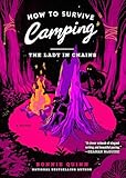 How to Survive Camping: The Lady in Chains