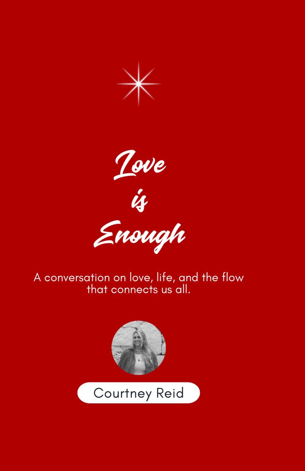 Love is Enough