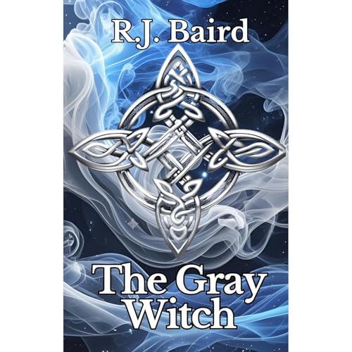 The Gray Witch Audiolibro Por R.J. Baird arte de portada